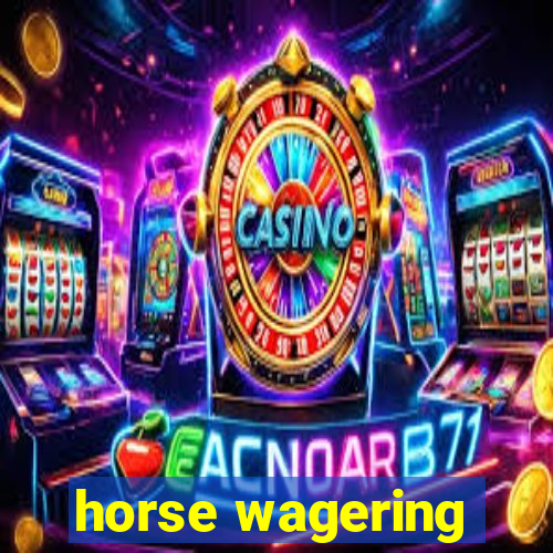 horse wagering