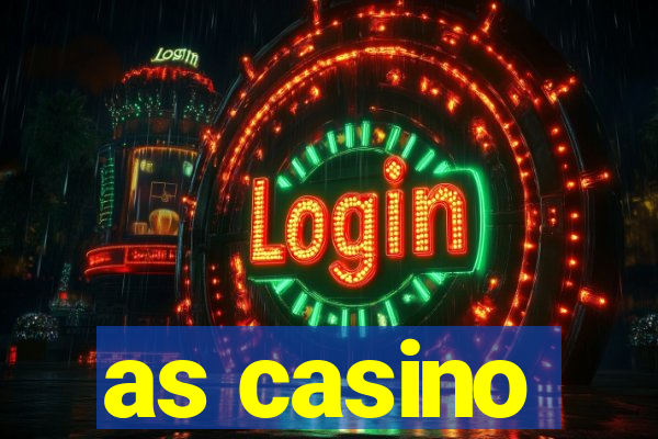 as casino