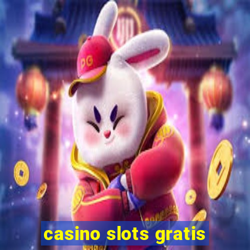 casino slots gratis