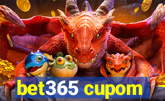 bet365 cupom