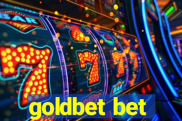 goldbet bet