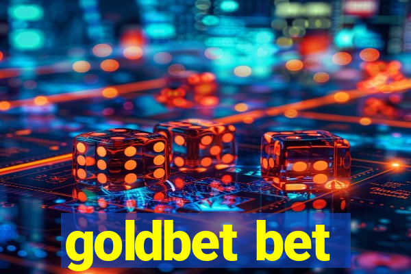 goldbet bet