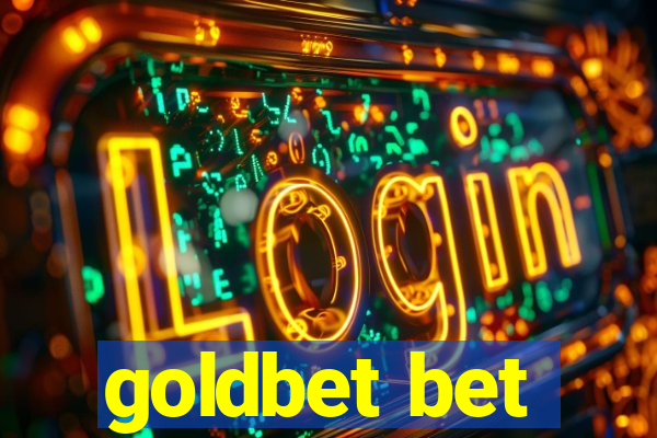 goldbet bet