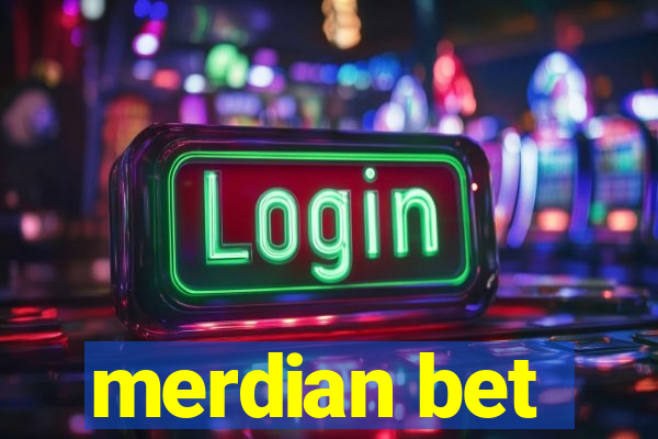 merdian bet