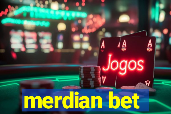 merdian bet