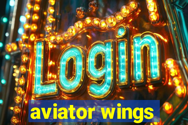 aviator wings