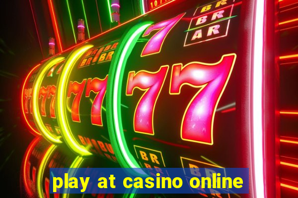 play at casino online