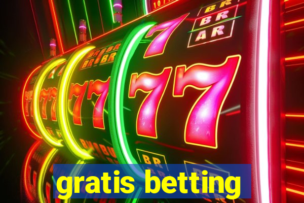 gratis betting