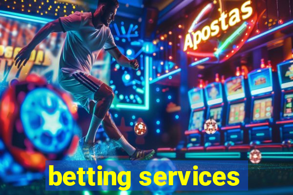 betting services