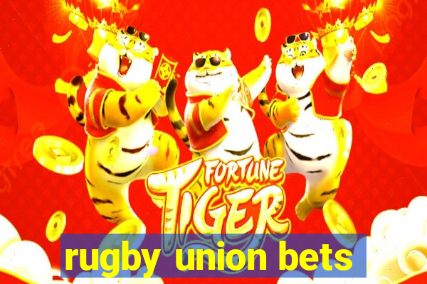 rugby union bets