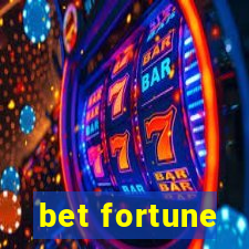 bet fortune