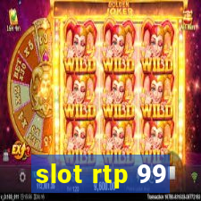 slot rtp 99