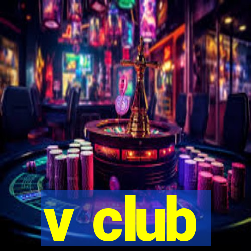 v club