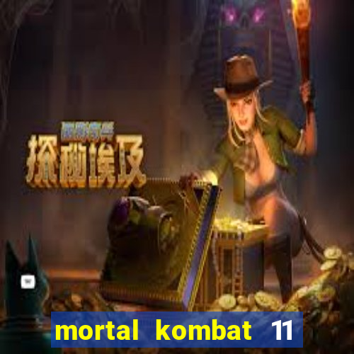 mortal kombat 11 apk mobile