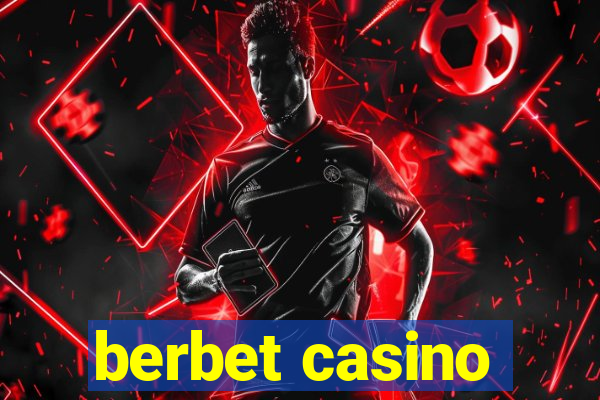 berbet casino