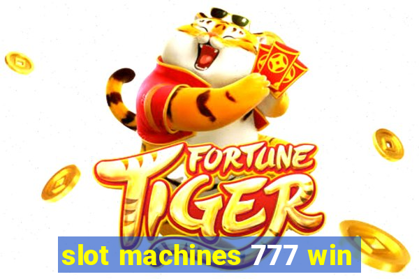 slot machines 777 win