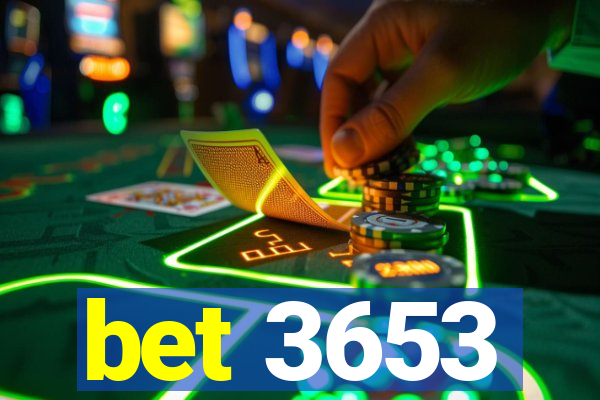 bet 3653