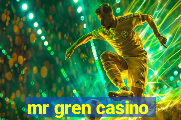 mr gren casino