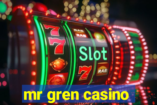 mr gren casino