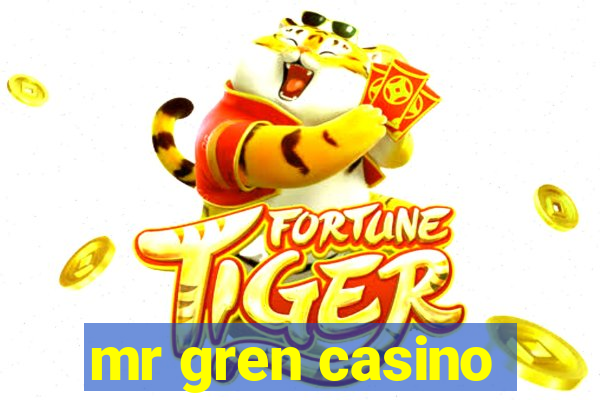 mr gren casino