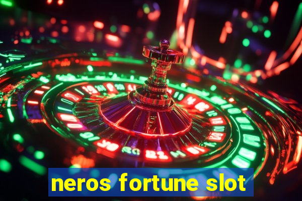 neros fortune slot