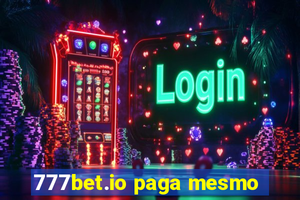 777bet.io paga mesmo