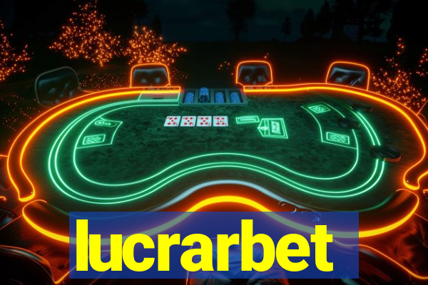 lucrarbet