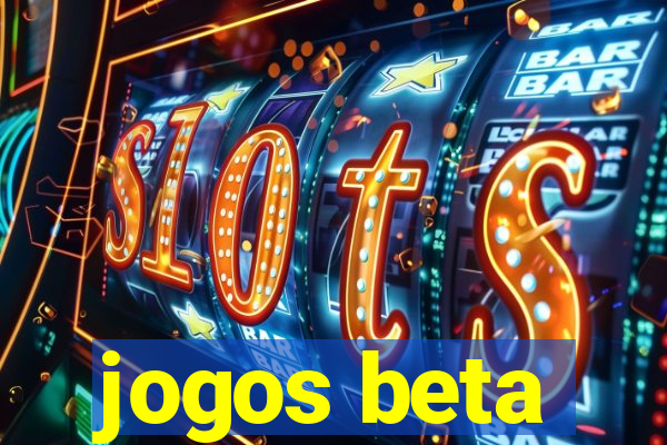 jogos beta