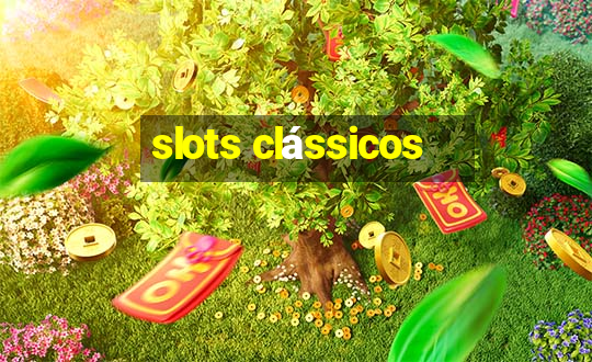 slots clássicos