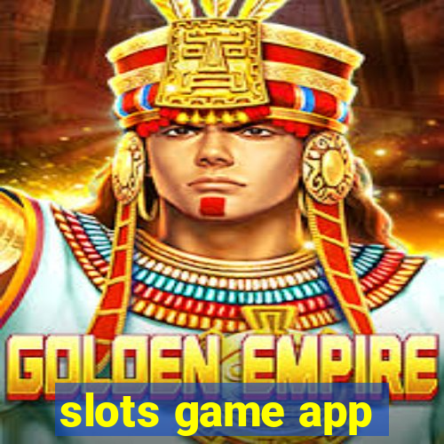 slots game app