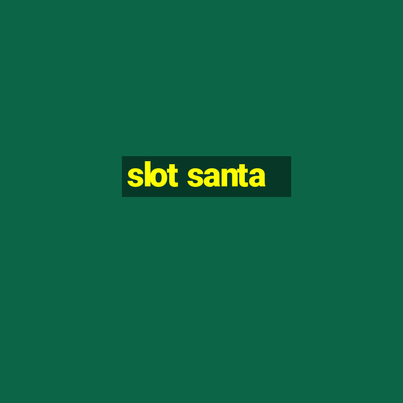 slot santa