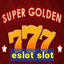 eslot slot