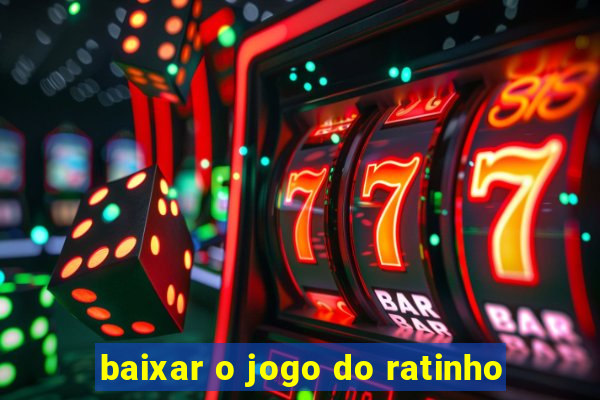 baixar o jogo do ratinho