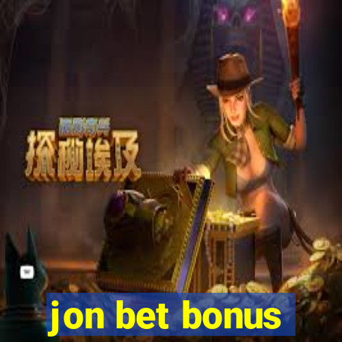 jon bet bonus