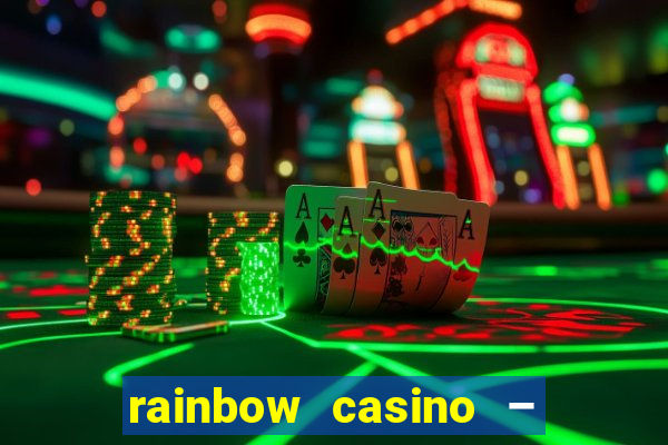 rainbow casino – vegas lights