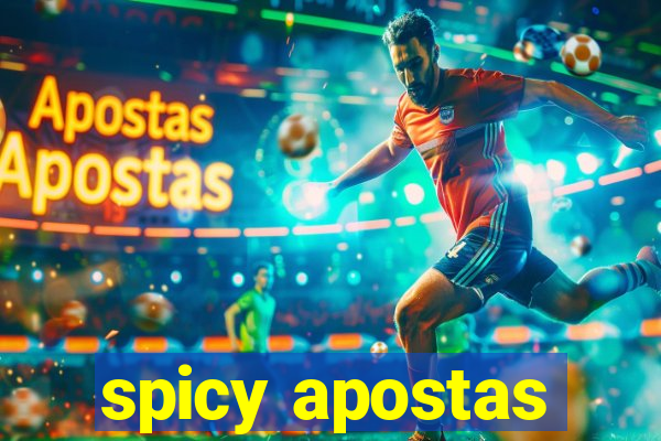 spicy apostas