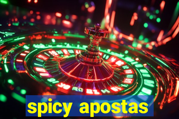 spicy apostas