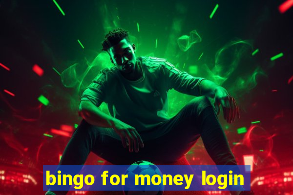 bingo for money login