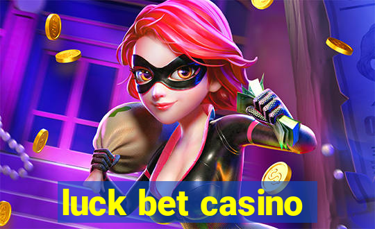 luck bet casino