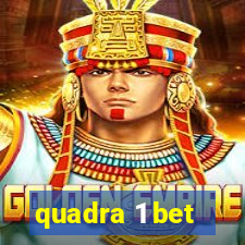 quadra 1 bet