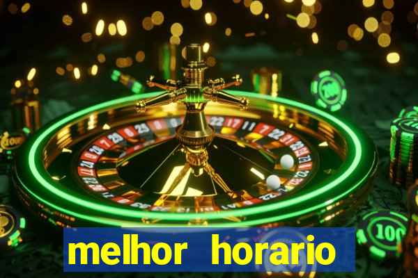 melhor horario jogar fortune mouse