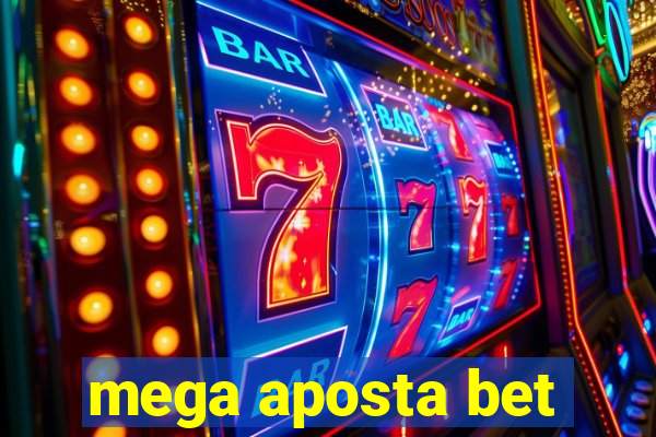 mega aposta bet