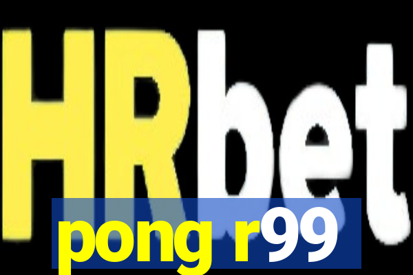 pong r99