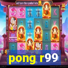 pong r99