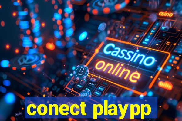 conect playpp