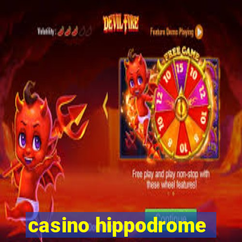 casino hippodrome