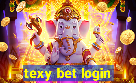 texy bet login