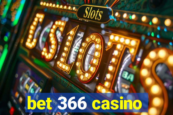 bet 366 casino