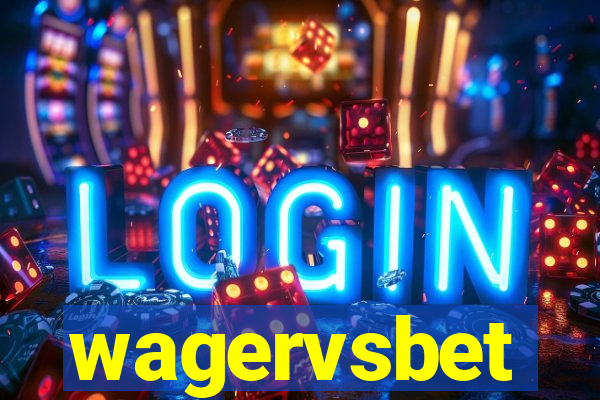 wagervsbet