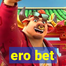 ero bet